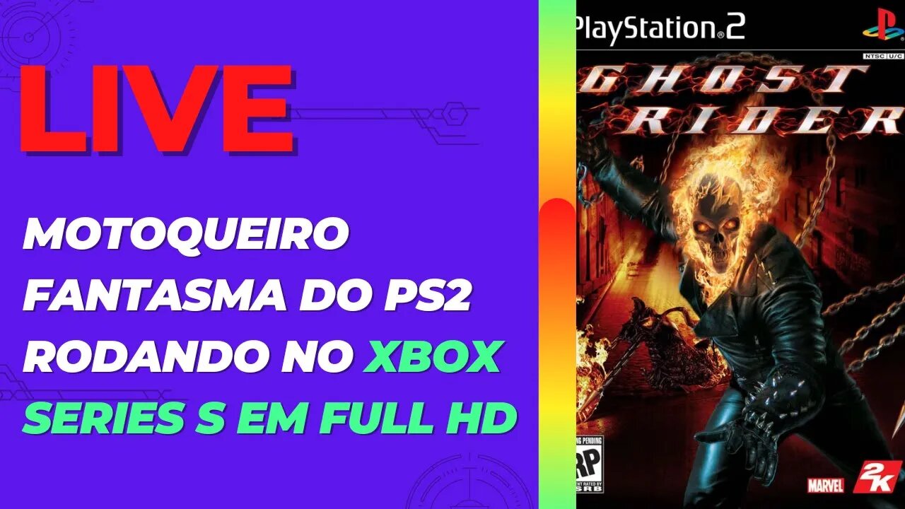 Motoqueiro Fantasma do PS2 Rodando no Xbox Series S EM FULL HD