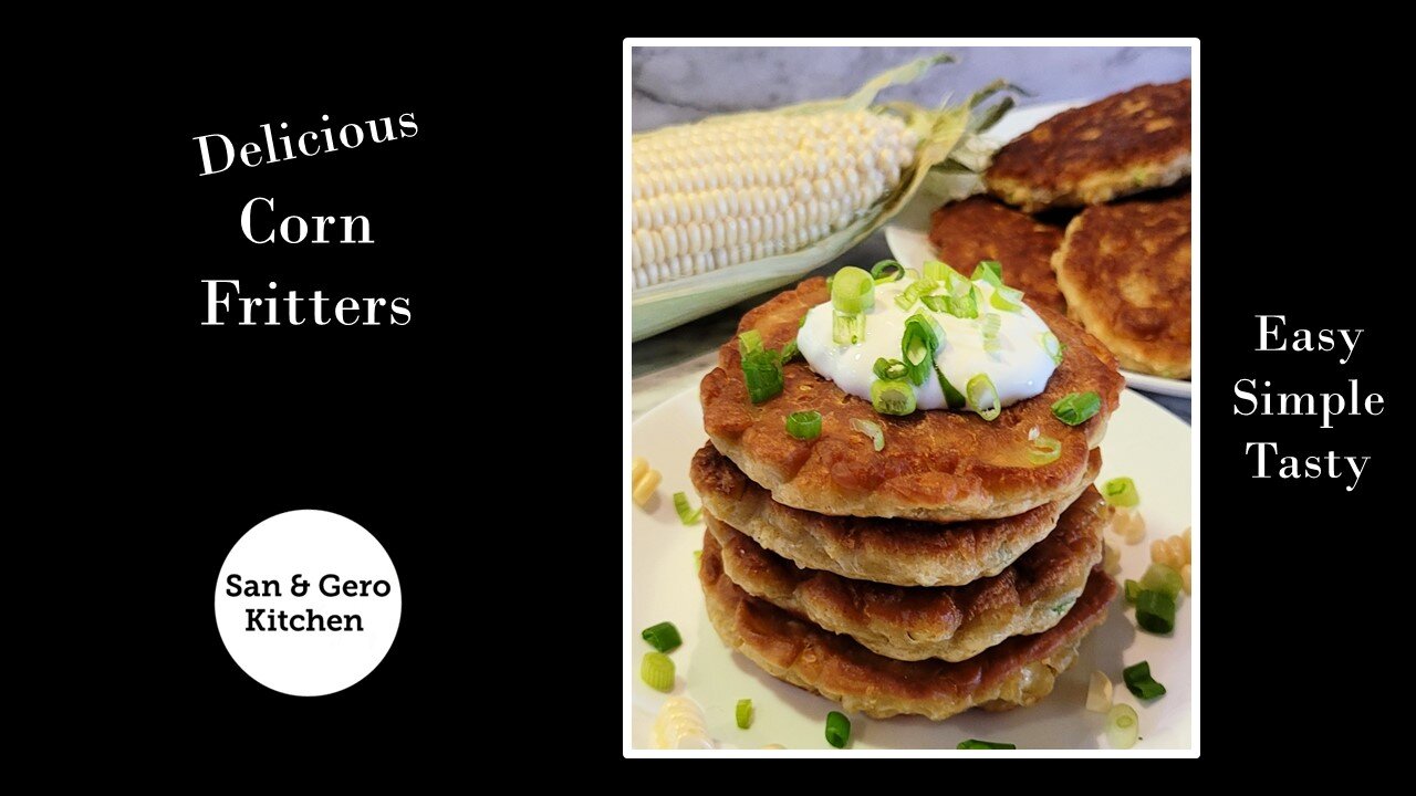 Recipe for Delicious Corn Fritters