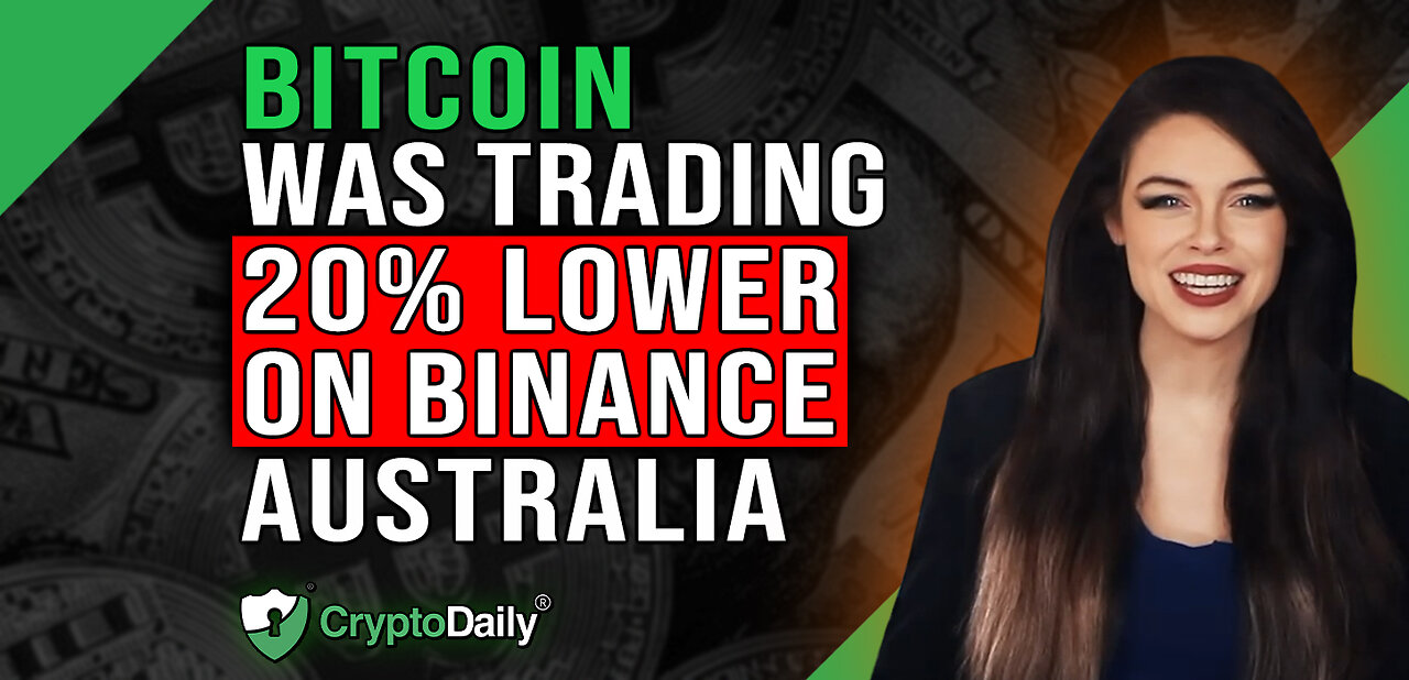 BTC At 20% Off On Binance Australia, Crypto Daily TV 31/5/2023