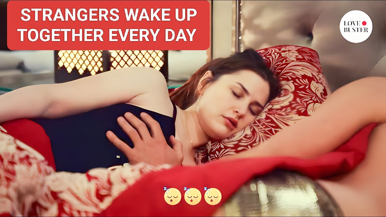 Strangers Wake up together every day Episode:11