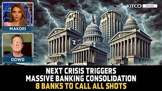 Next Crisis Could Lead to Massive Banking Consolidation, 8 Banks to Dominate: Ed Dowd