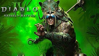 Diablo IV Vessel Of Hatred Full Gameplay Walkthrough