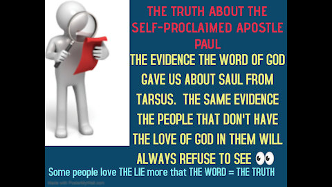 Evidence YHVH left those that actually believe HIS WORD concerning the self-proclaimed Apostle Paul