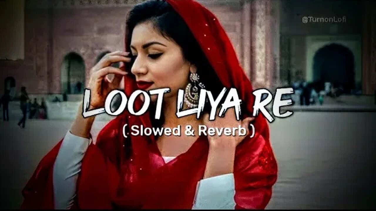 Loot Liya - Slowed & Reverb | Khasa Aala Chahar | Haryanvi Song Lofi | @srana731