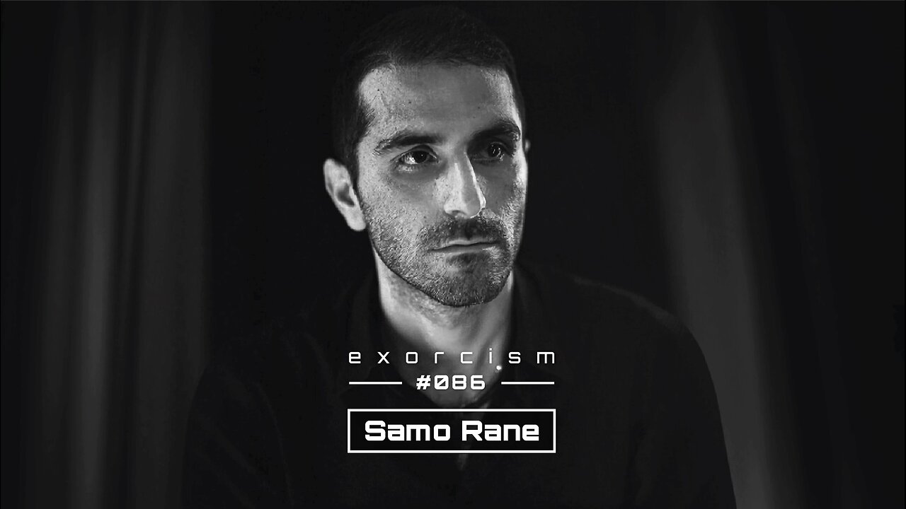 Samo Rane @ Techno Possession | Exorcism #086