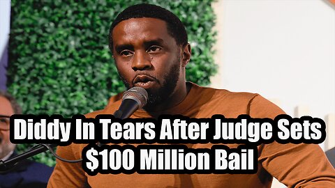 Diddy cries after judge denies $100 million bail.