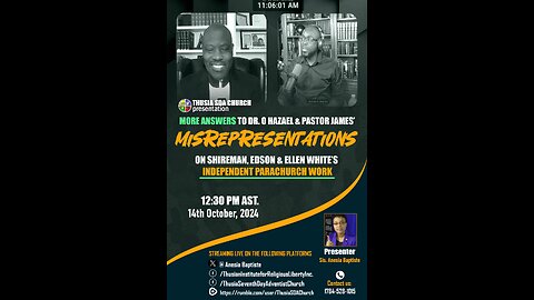 Part 2 -More Answers to Dr. O Hazael & pastor James' Misrepresentations