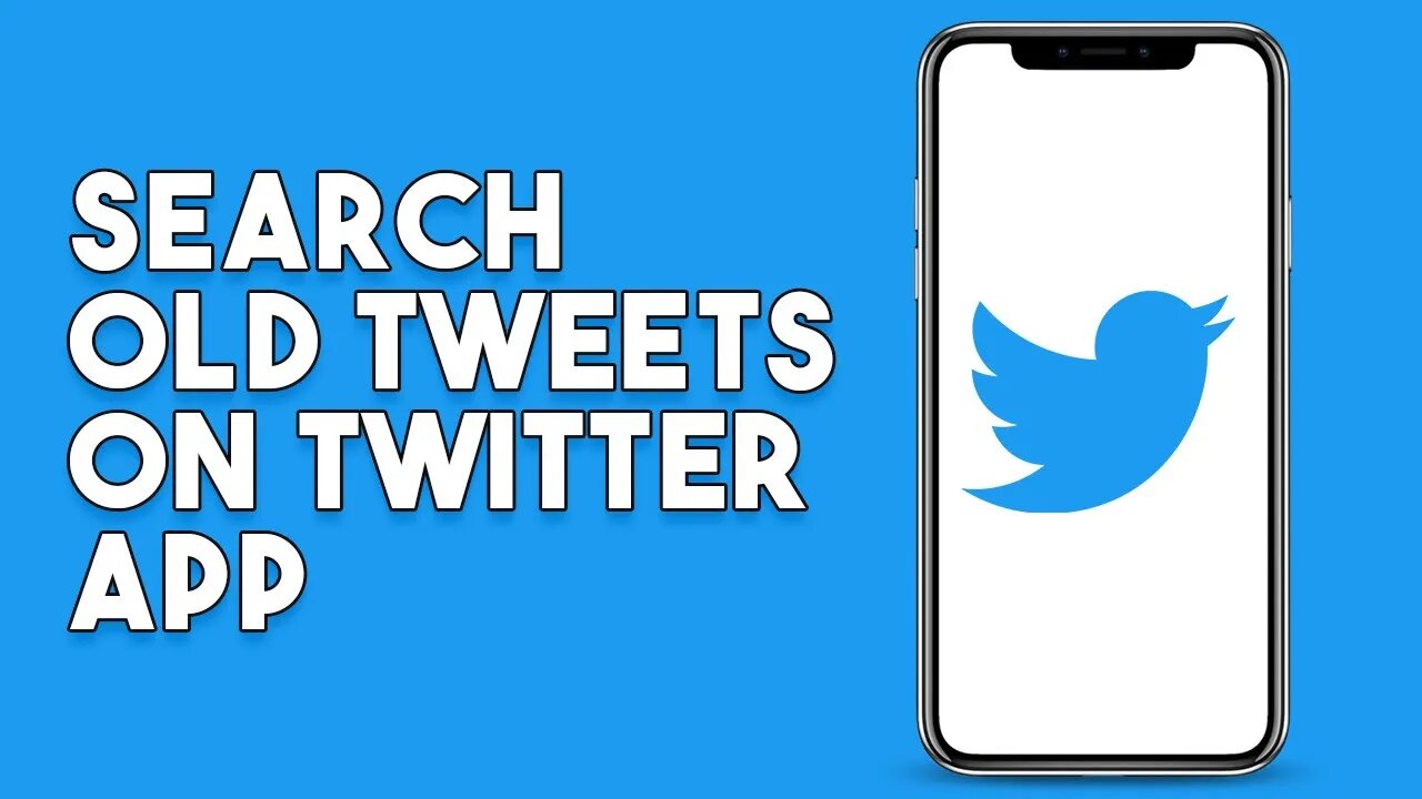 How To Search Old Tweets On Twitter App