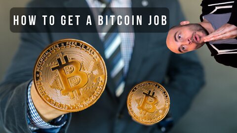 How To Get A Bitcoin Job