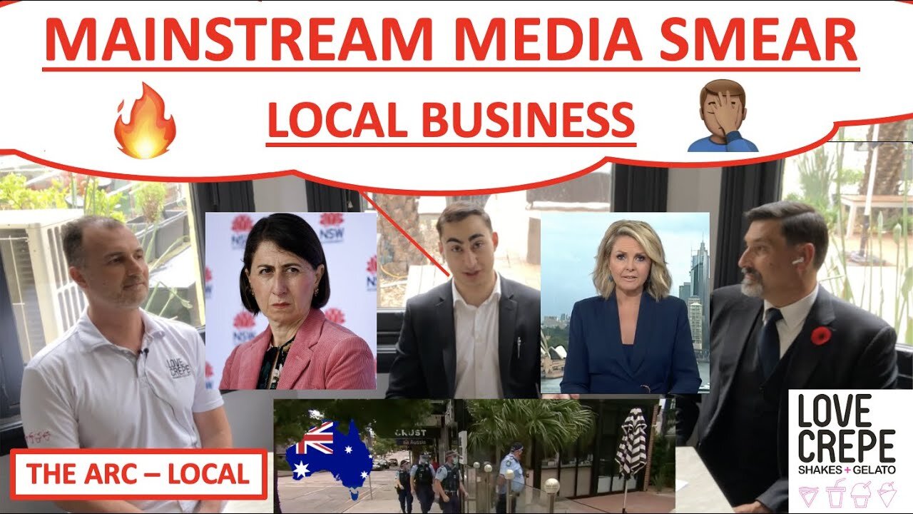 🔴 MAINSTREAM MEDIA SMEAR LOCAL BUSINESS 🔥 🤦🏽‍♂️ LOVE CREPE CAFE 🇦🇺