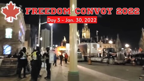 Re-Live the Freedom Convoy 2022 - @Ottawalks Coverage - Day 3, Sun Jan 30 2022