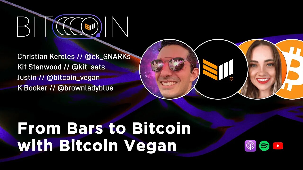 From Bars to Bitcoin with Bitcoin Vegan - Bitcoin Spaces