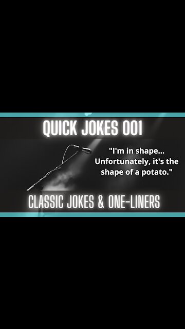 Quick Jokes 001 [Very Funny] [Humor] [Laugh A minute]