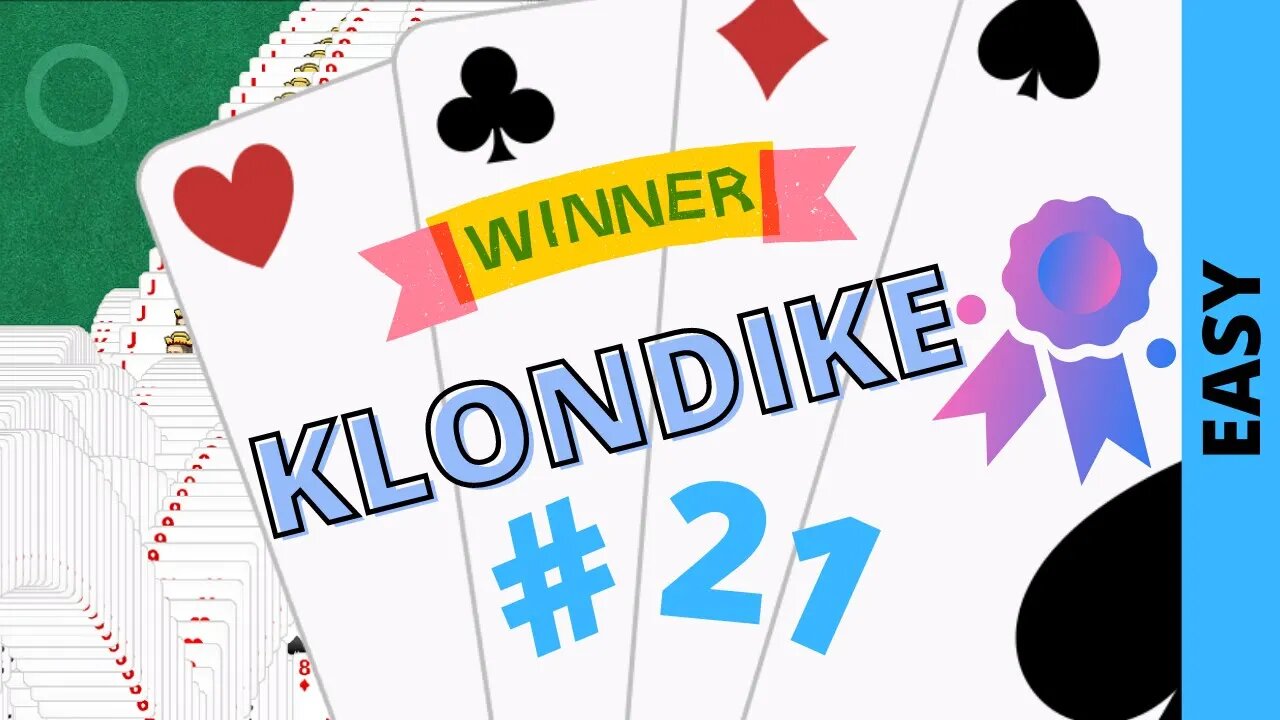 Microsoft Solitaire Collection - Klondike - EASY Level - # 21