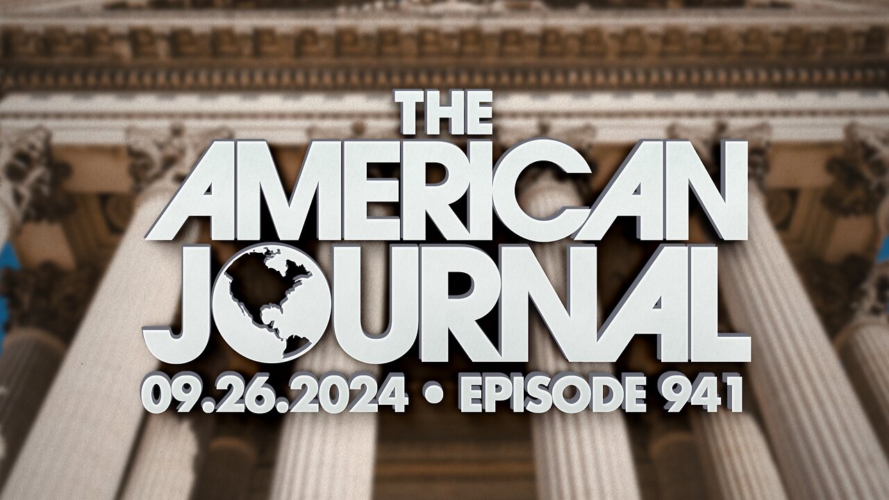 The American Journal - FULL SHOW - 09/26/2024