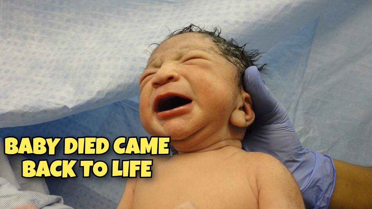 BABY DIED AND CAME BACK TO LIFE FULL VIDEO OF MIRACLE