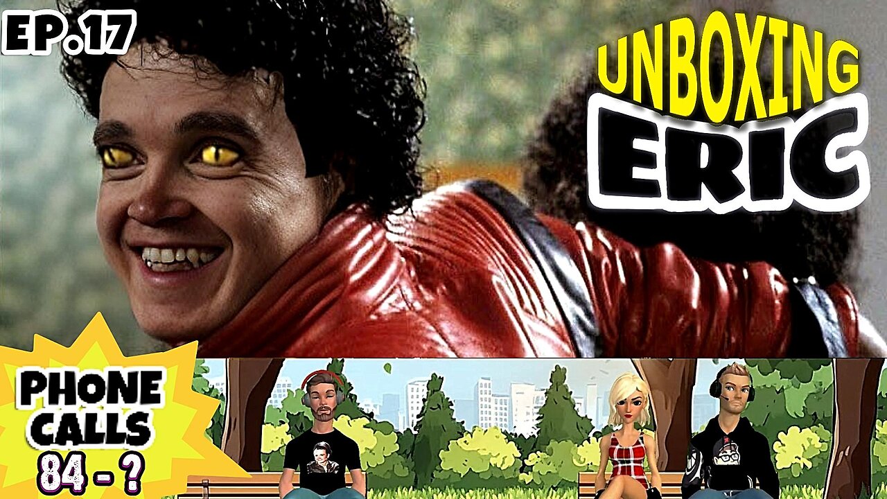 UNBOXING ERIC (EPISODE 17) - A breakdown of All of Eric the Actors calls to The Howard Stern Show.