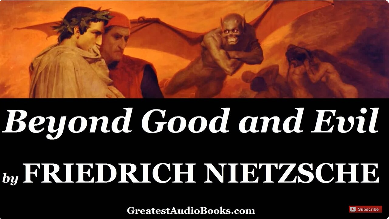 FRIEDRICH NIETZSCHE: Beyond Good and Evil - FULL AudioBook