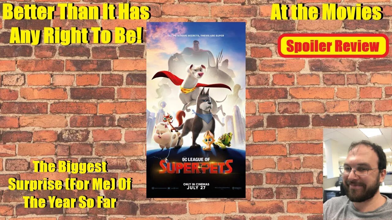 At the Movies: DC League of Super Pets (Spoiler Review)