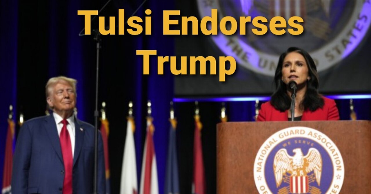 Tulsi Gabbard Endorses Donald Trump