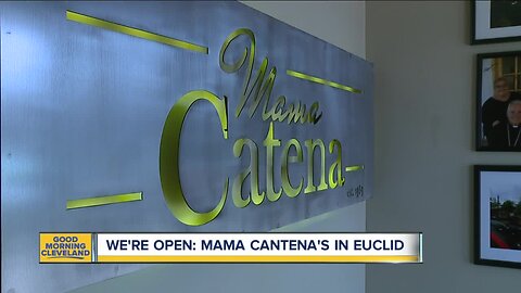 We're Open: Mama Cantena's in Euclid