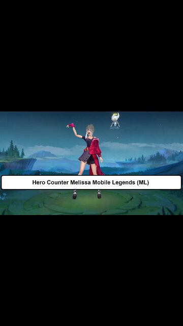 WHY MELLISSA !! MOBILE LEGENDS