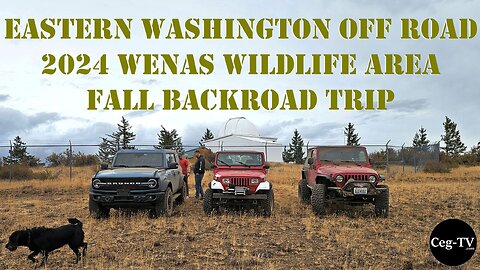 Eastern WA Off Road: 2024 Wenas Fall Backroads Trip