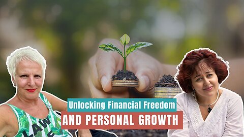 Unlocking Financial Freedom and Personal Growth