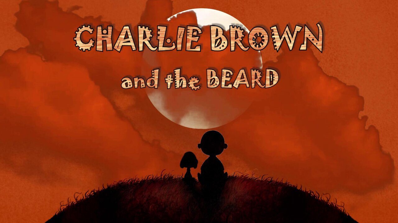 CHARLIE BROWN AND THE BEARD - PATRIOT GAMES