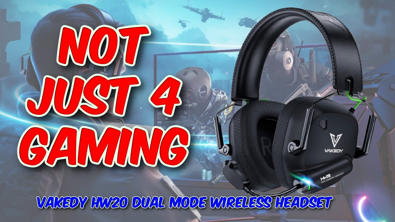 Vakedy HW20 Dual Mode Wireless Headset Review