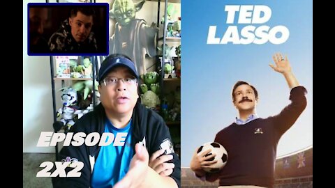 Ted Lasso 2X2 - "Lavender" REACTION/REVIEW