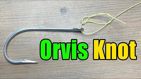 How To Tie The Orvis Knot - Easy, Small and Quick!