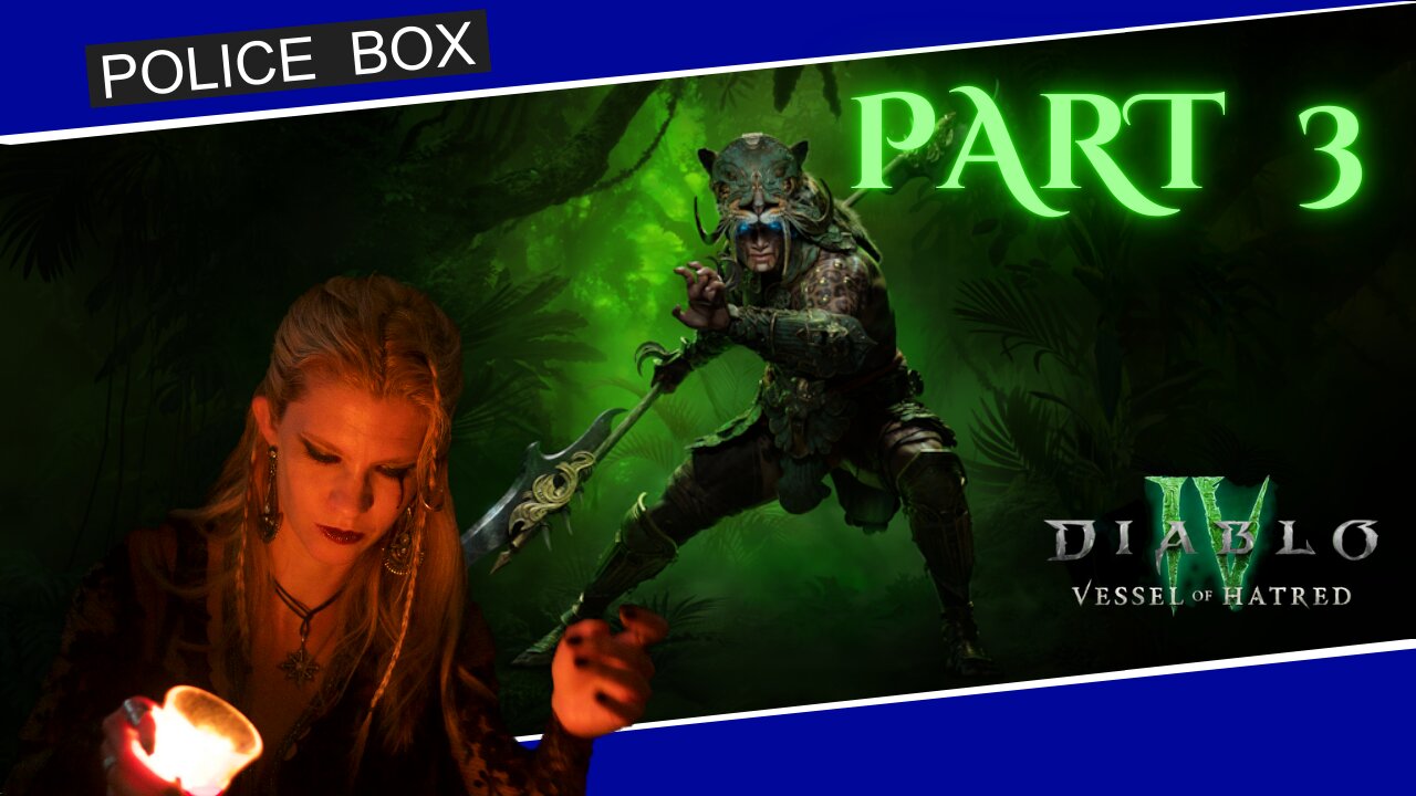 The Girl Plays Diablo 4, Vessel of Hatred Part 3