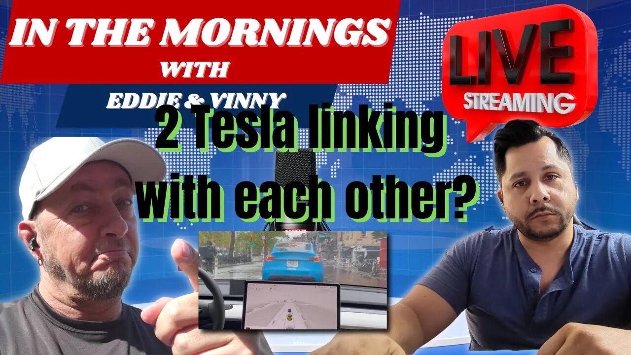 in the mornings with Eddie and Vinny | Can Tesla's link with each other