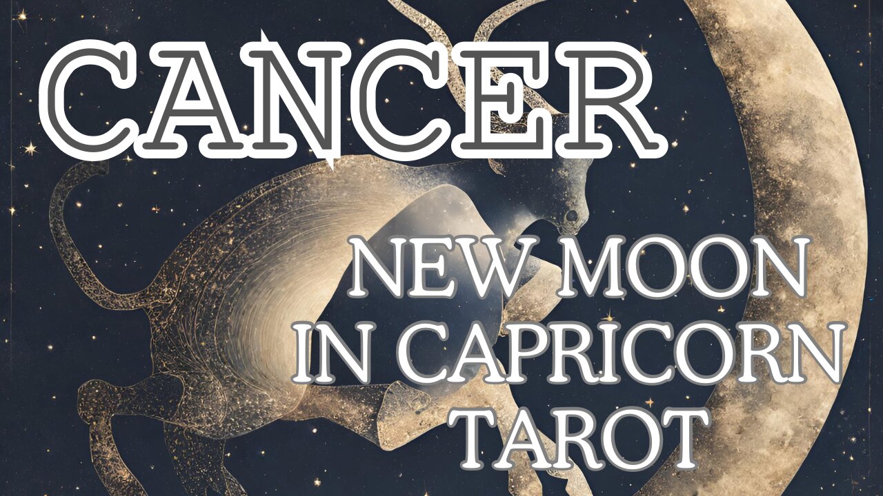 Cancer ♋️- Changing relationship dynamics! New Moon in Capricorn tarot reading #cancer #tarotary