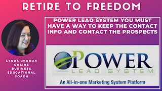 Power Lead System You Must Have A Way To Keep The Contact Info And Contact The Prospects