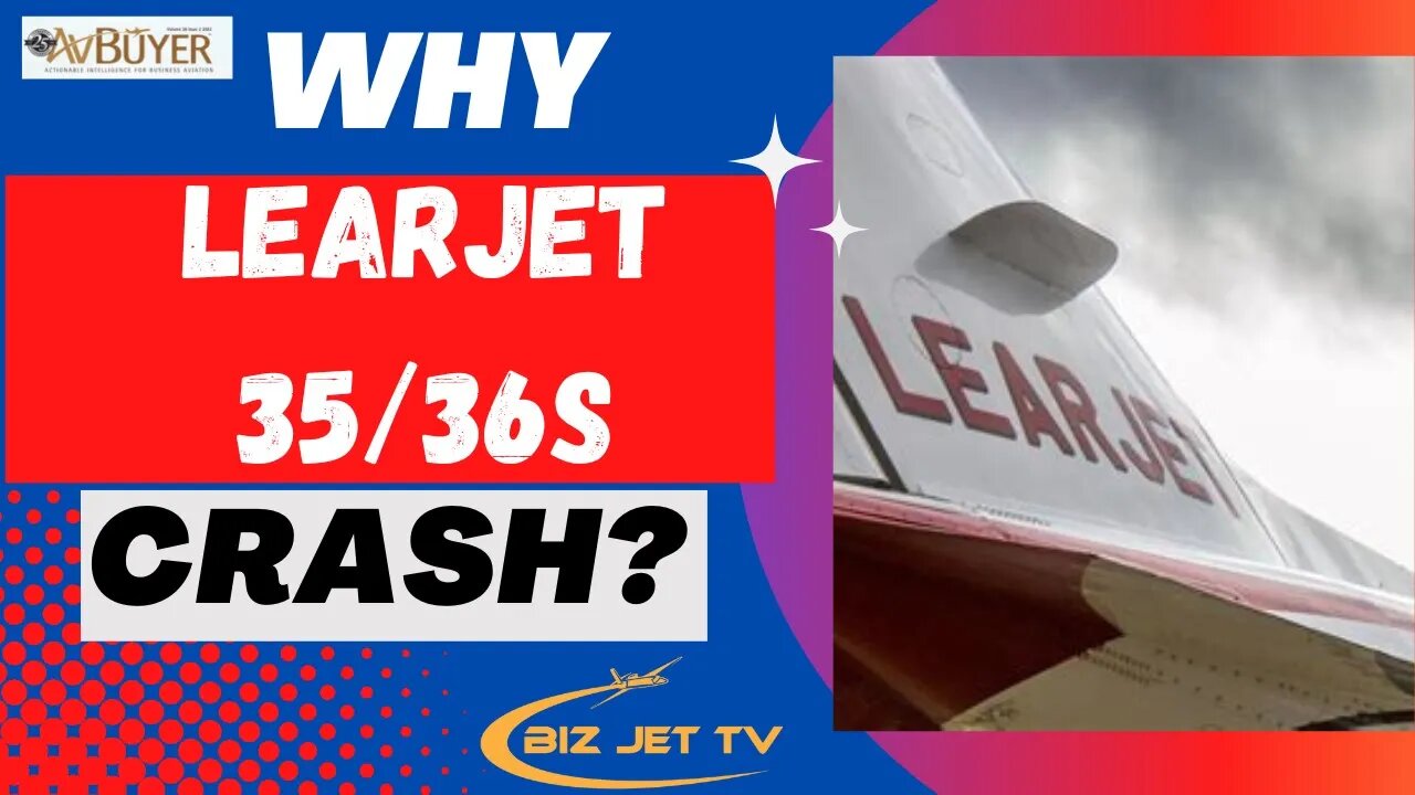 Why Learjet 35:36s Crash