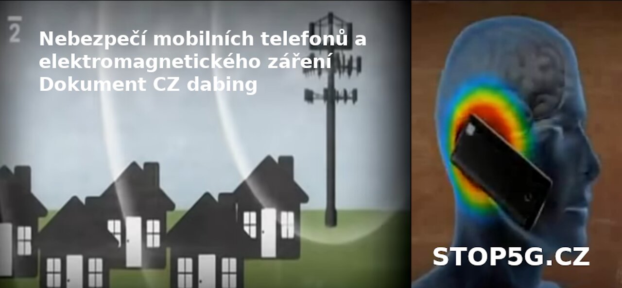 Nebezpečí mobilních telefonů a elektromagnetického záření - Dokument CZ dabing