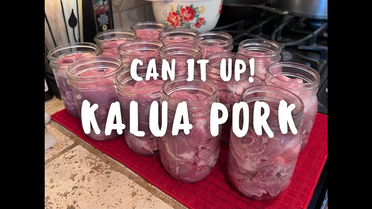 canning Kalua pork