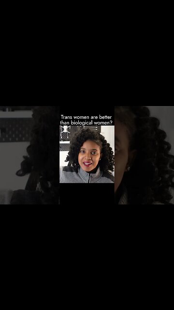 TRANS WOMEN ARE BETTER THAN BIOLOGICAL WOMEN? #lgbtq #prowomen