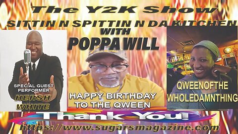 SITTIN N SPITTIN IN DA KITCHEN THE Y2K SHOW