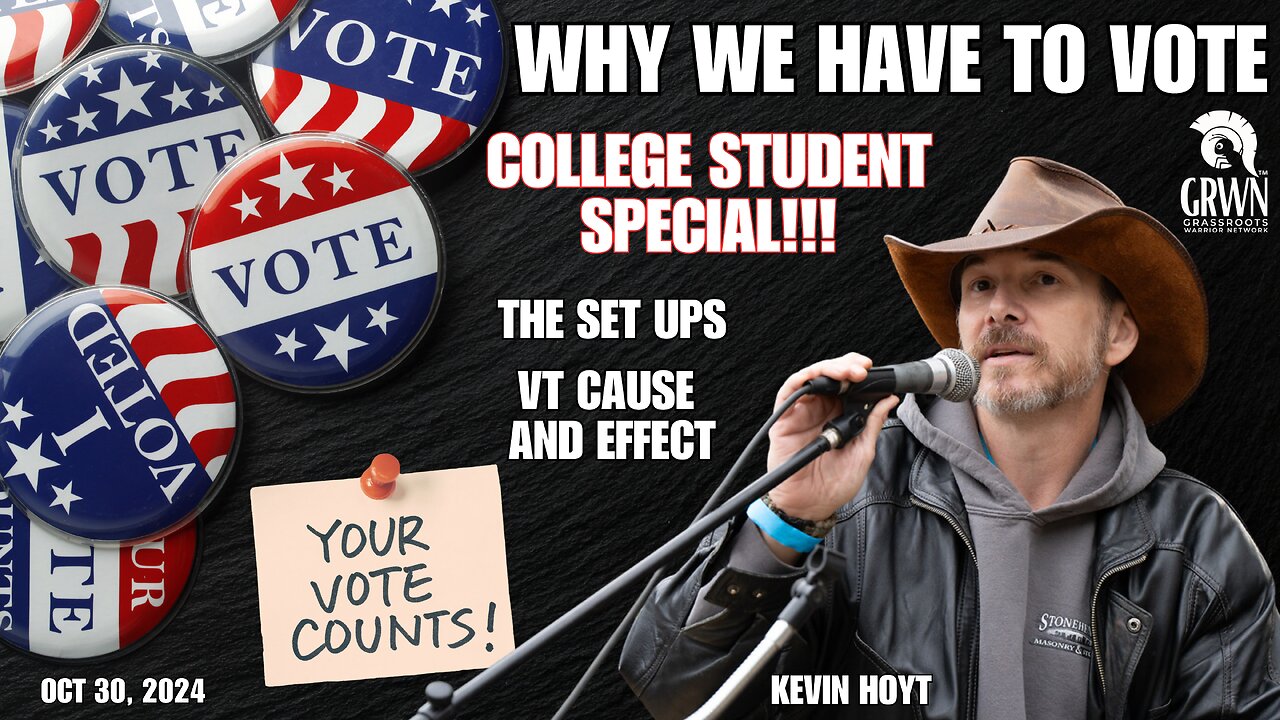 Kevin Hoyt - WARNING FOR COLLEGE STUDENTS & more VT updates