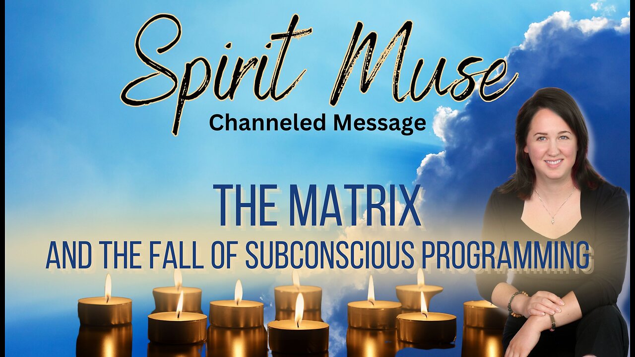 The Matrix and the Fall of Subconscious Programming; Spirit Muse #awakening