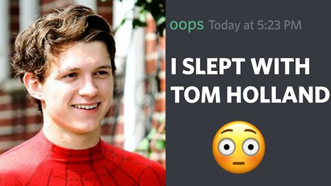 I slept with Tom Holland a few years ago - r/Confession