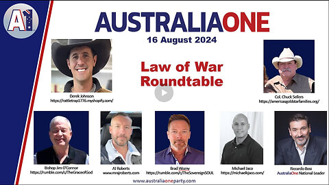 ICYMI - AustraliaOne Party - Law of War Roundtable (16 August 2024)