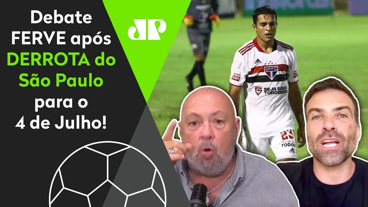 "Essa derrota VERGONHOSA do São Paulo só prova que..." Debate FERVE após 3 a 2 do 4 de Julho!