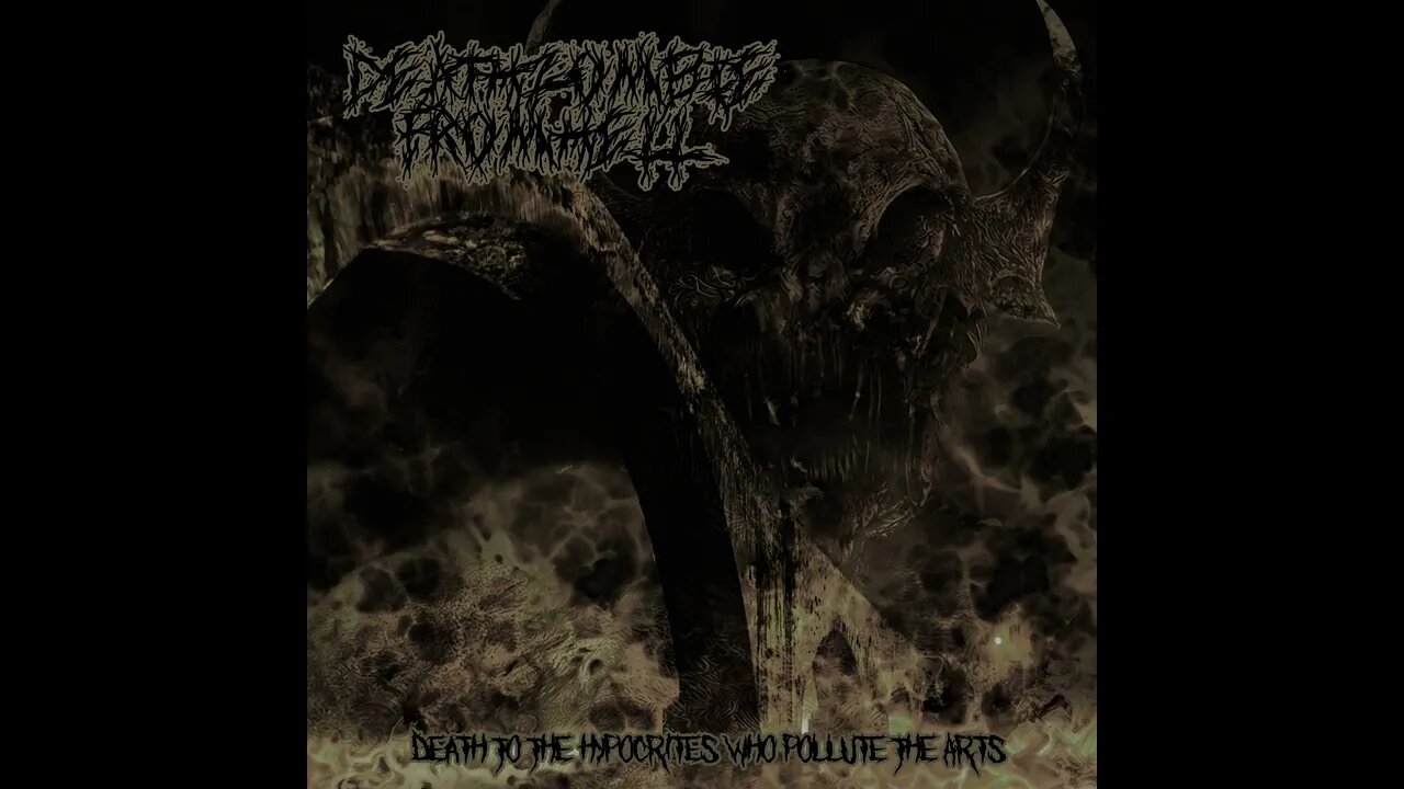 DEATH ZOMBIE FROM HELL - Death To The Hypocrites Who Pollute The Arts (Full Album)