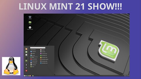 LINUX MINT 21 SHOW!!!