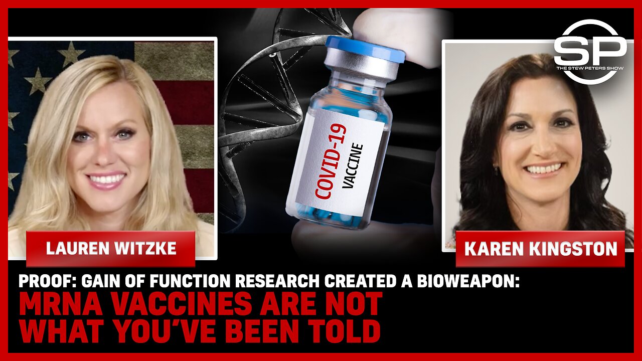 PROOF: Gain Of Function Research Created A Bioweapon: mRNA Vaccines Are NOT What You We’re Told