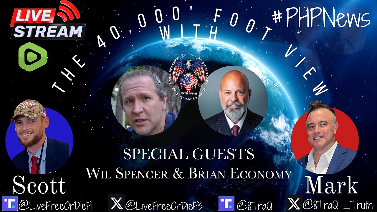 LIVE! @ 9pm EST! The 40,000 Foot View w/Scott & Mark! Featuring Will Spencer and Brian Economy!